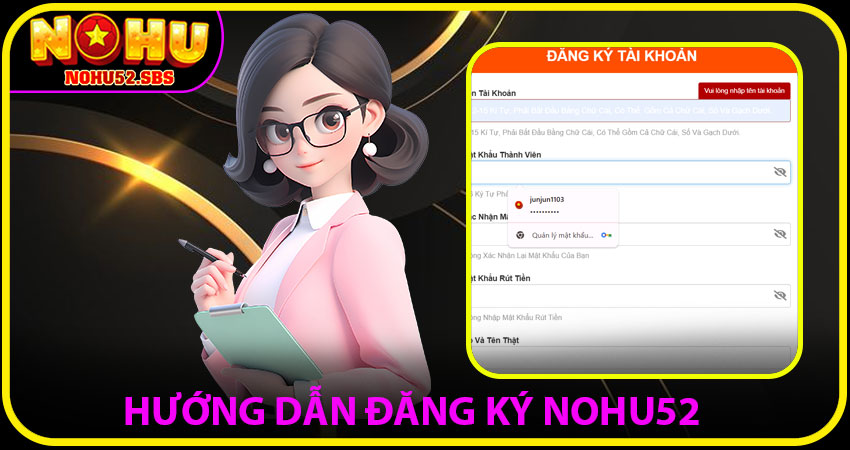 Hướng dẫn đăng ký NOHU52 cực nhanh – chỉ trong 1 phút